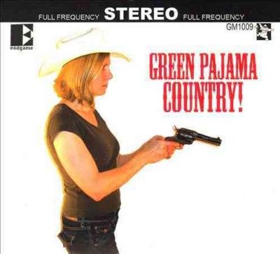 Green Pajamas - Green Pajama Country (CD)