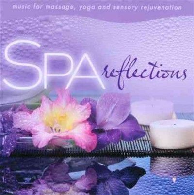 David Arkenstone - Spa Reflections: Music For Massage Yog (CD)