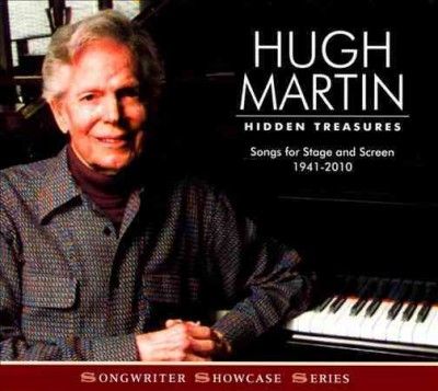 Various - Hugh Martin: Hidden Treasure/1941 - 2010 (CD)