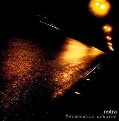 Netra - Melancolie Urbaine (CD)