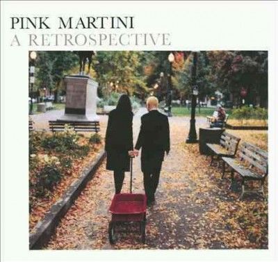 Pink Martini - Retrospective (CD)