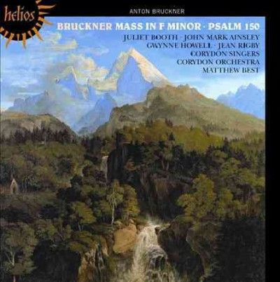 Corydon Singers - Bruckner: Mass In F Minor Psalm 150 (CD)