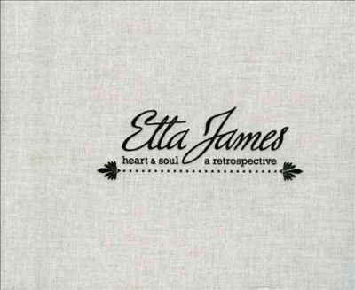 Etta James - Heart &amp; Soul/retrospective (CD)