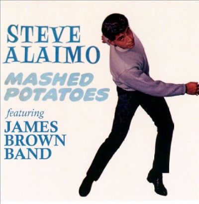 Steve Alaimo - Mashed Potatoes (CD)