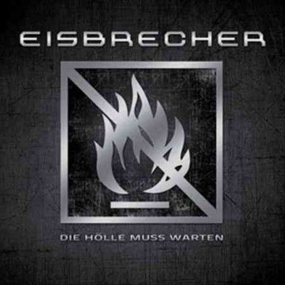 Eisbrecher - Die Holle Muss Warten (CD)