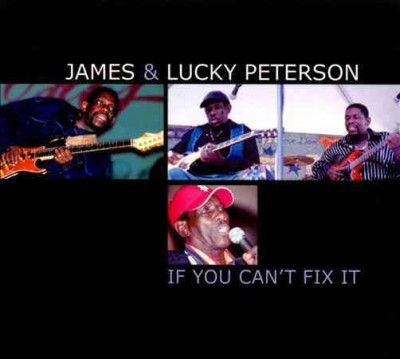 James &amp; Lu Peterson - If You Can't Fix It (CD)