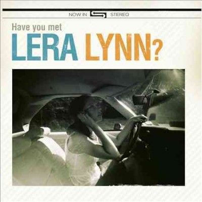 Lera Lynn - Have You Met Lera Lynn (CD)