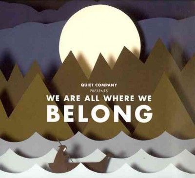 Quiet Company - We Are All Where We Belong (CD)