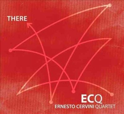 Ernesto Qua Cervini - There (CD)