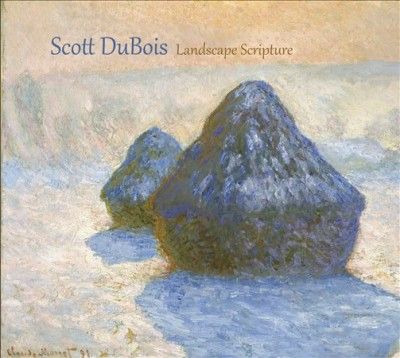 Scott Dubois - Landscape Scripture (CD)