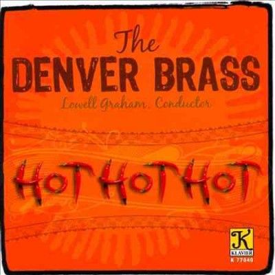 Denver Brass - Hot Hot Hot (CD)