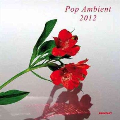 Various - Pop Ambient 2012 (CD)