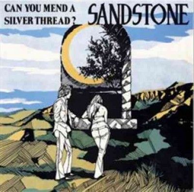 Sandstone - Can You Send Me A Silver Thread (CD)