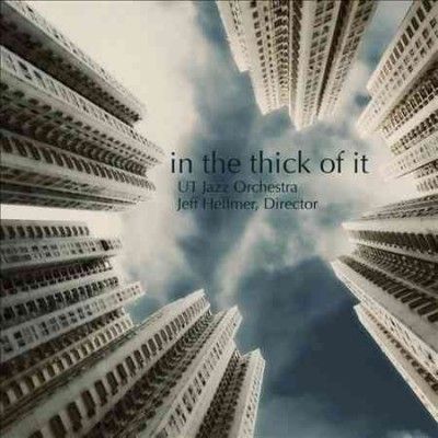 University Of Texas - In The Thick Of It (CD)