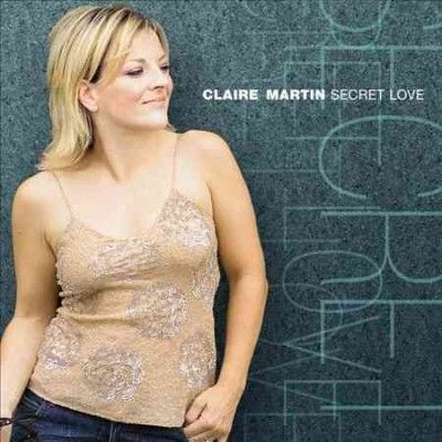 Claire Martin - Secret Love (CD)