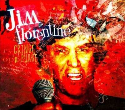 Jim Florentine - Cringe N Purge (CD)