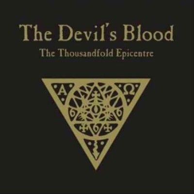 Devil's Blood - Thousandfold Epicentre (CD)
