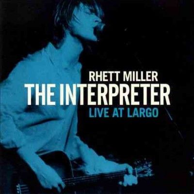 Rhett Miller - Interpreter Live At Largo (CD)
