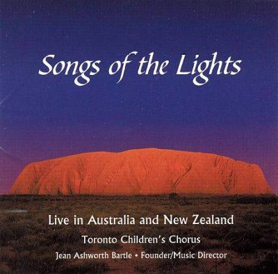 Toronto Children's - Songs Of The Lights - Live In Australia (CD)