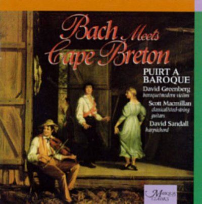 Puirt A Baroque - Bach Meets Cape Breton (CD)