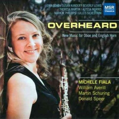 Michele Fiala - Overheard: New Music For Oboe/english (CD)