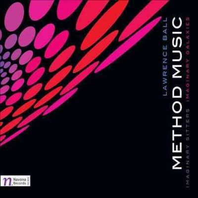 Lawrence Ball - Ball: Method Music (CD)