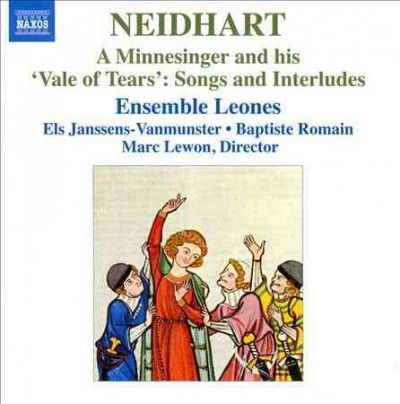 Ensemble Leones - Minnesinger &amp; His Vale Of Tears Songs (CD)