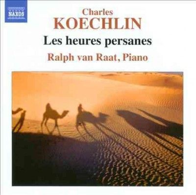 Charles Koechlin: Les Heures Persanes (CD / Album)