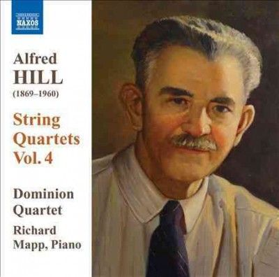 Alfred Hill: String Quartets (CD / Album)