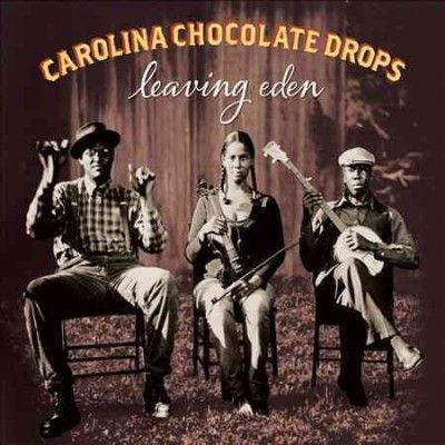 Carolina Chocolate D - Leaving Eden (CD)