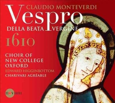New College Choir - Monteverdi: Vespro Della Beata Vergine (CD)