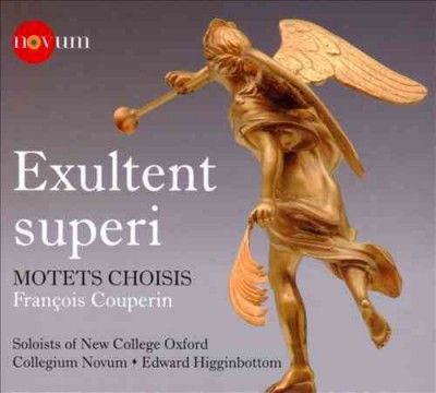 Soloists Of New Coll - Couperin: Exultent Superi (CD)