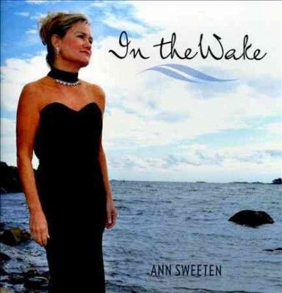 Ann Sweeten - In The Wake (CD)