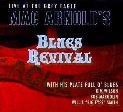 Mac's Blues Arnold - Live At The Grey Eagle (CD)