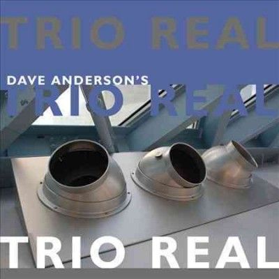 Dave's Tri Anderson - Trio Real (CD)