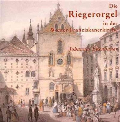 Rieger Organ in the Franciscan Church - (Import CD)