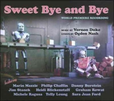 Marin Mazzie - Sweet Bye And Bye (CD)