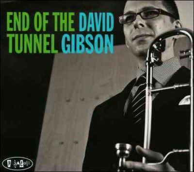 David Gibson - End Of The Tunnel (CD)