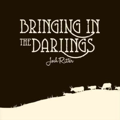 Josh Ritter - Bringing In The Darlings (CD)