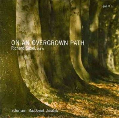 Richard Saxel - On An Overgrown Path (CD)