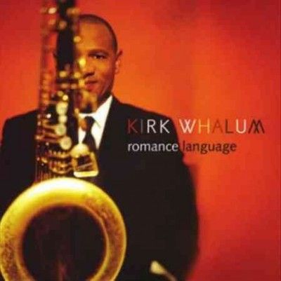 Kirk Whalum - Romance Language (CD)