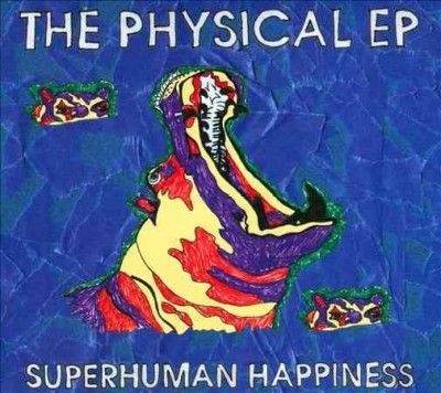 Superhuman Happiness - Physical Ep (CD)