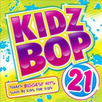 Kidz Bop - Kidz Bop 21 (CD)