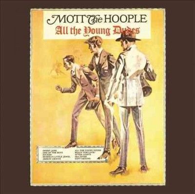 Mott The Hoople - All The Young Dudes (CD)