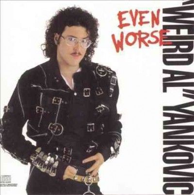 Weird Al Yankovic - Even Worse (CD)