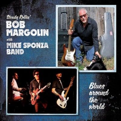 Bob Margolin - Blues Around The World (CD)