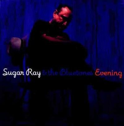 Sugar Ray &amp; The Blue - Evening (CD)