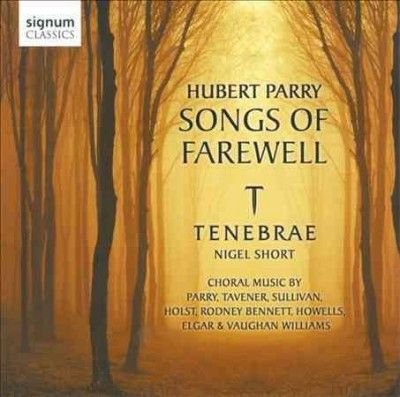 Tenebrae - Parry: Songs Of Farewell (CD)