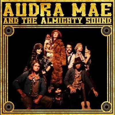 Audra Mae &amp; the Almighty Sound - (Import CD)