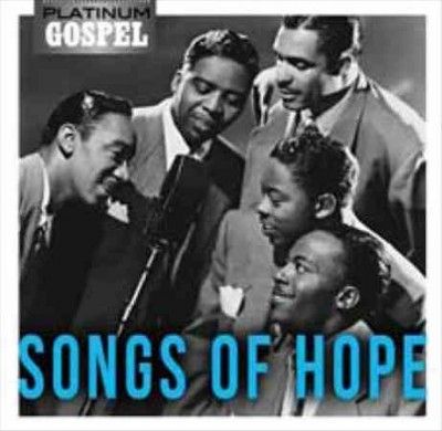 Various - Platinum Gospel: Songs Of Hope (CD)